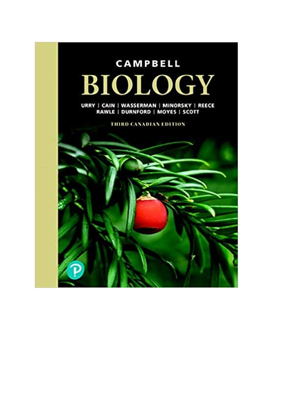 Campbell Biology, 3rd Canadian Edition, By Lisa Urry, Cain, Wasserman,  Minorsky, Jackson, Rawle, Durnford, Moyes, Scott,  Walde | eBook [PDF]